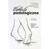 Podręcznik WYKŁADY PODOLOGICZNE cz. 4