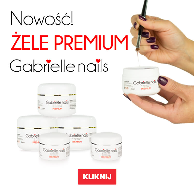 Żele premium GabrielleNails